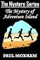 The Mystery of Adventure Island (The Mystery Series, Book 2)