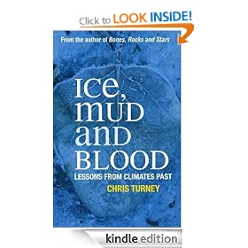 Ice, Mud and Blood: Lessons from Climates Past
