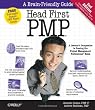 Head First Pmp: A Brain-Friendly Guide to Passing the Project Management Professional Exam