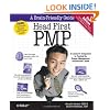 Head First PMP: A Brain-Friendly Guide to Passing the Project Management Professional Exam