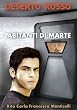Deserto rosso - Abitanti di Marte