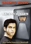 Deserto rosso - Abitanti di Marte