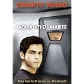 Deserto rosso - Abitanti di Marte