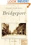 Bridgeport   (CT)  (Postcard History Series)