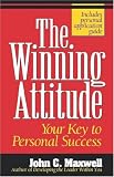 The Winning Attitude: Your Key to Personal Success