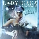 LoveGame - Remixes