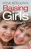 Steve Biddulph's Raising Girls
