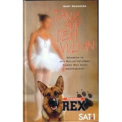 Kommissar Rex - Tanz auf dem Vulkan