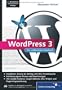 WordPress 3: Das umfassende Handbuch (Galileo Computing)