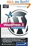 WordPress 3: Das umfassende Handbuch (Galileo Computing)