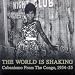 World Is Shaking: Cubanismo from the Congo 1954-55