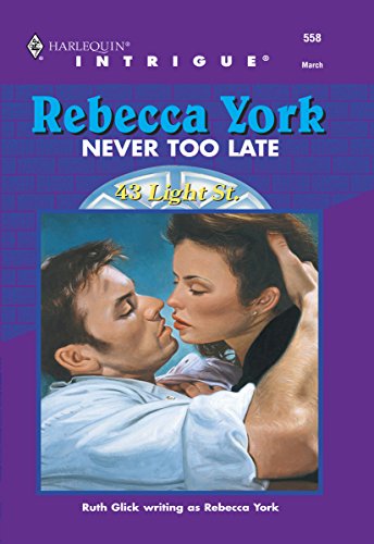 Never Too Late (43 Light Street Book 19)