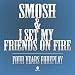 I Set my friends on fire (toxic Screamo)