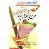 Scholastic Reader Level 2: Fantastic Frogs!