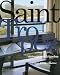 Saint Tropez: Contemporary & Timeless