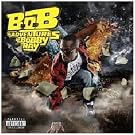 B.o.B Presents: The Adventures of Bobby Ray