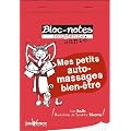 Mes petits auto-massages bien-�tre