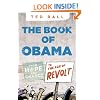 The Book of Obama: From Hope and Change to the Age of Revolt
