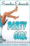 Party Girl (West Coast Girlz: Book Three)