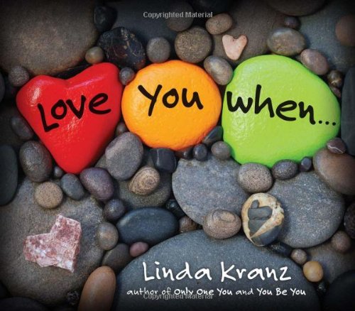 Love You When...