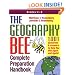 The Geography Bee Complete Preparation Handbook: 1,001 Questions & Answers to Help You Win Again and Again!