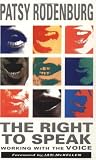 The Right to Speak: Working with the Voice