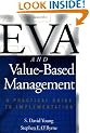 EVA and Value-Based Management: A Practical Guide to Implementation