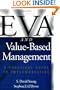 EVA and Value-Based Management: A Practical Guide to Implementation