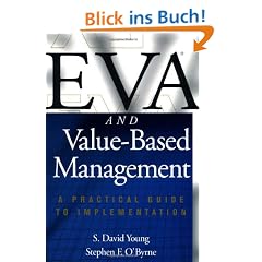 Eva and Value-Based Management: A Practical Guide to Implementation
