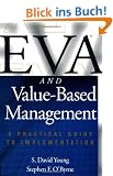 Eva and Value-Based Management: A Practical Guide to Implementation