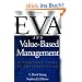 Eva and Value-Based Management: A Practical Guide to Implementation