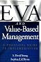 EVA and Value-Based Management: A Practical Guide to Implementation