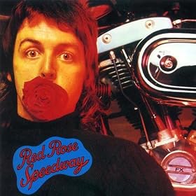 Red Rose Speedway (1993 Digital Remaster)