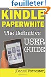 Kindle Paperwhite Manual: The Definit...