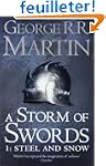 A Storm of Swords: Steel and Snow: Bo...