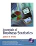 Essentials of Business Statistics and Student CD-ROM