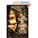 The Forest of Hands and Teeth