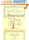 American Spiritualities: A Reader