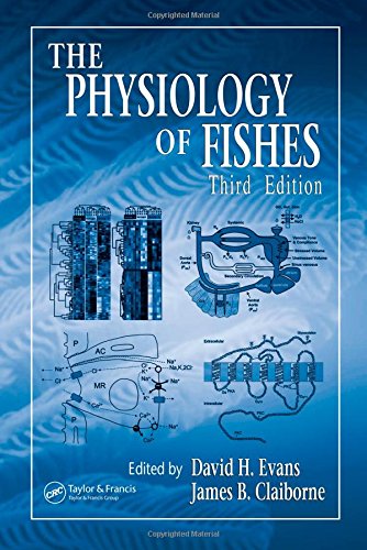 The Physiology of Fishes, Third Edition (CRC Marine Biology Series)