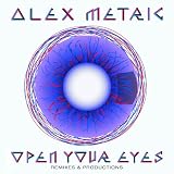 Open Your Eyes Remixes & Productions