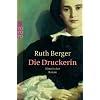 Die Druckerin: Historischer Roman