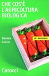 Che cos'� l'agricoltura biologica (Le...