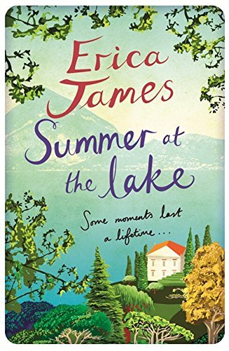 Summer at the Lake by Erica James (5-Jun-2014) Paperback