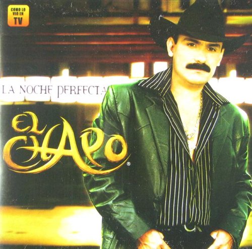 El Chapo - La Noche Perfecta - Zortam Music