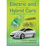Electric and Hybrid Cars: A History