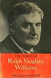 The works of Ralph Vaughan Williams