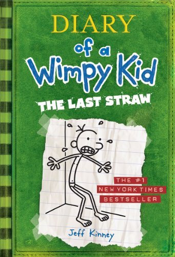 Diary of a Wimpy Kid: The Last Straw (Book 3) [Hardcover] [2009] (Author) Jeff Kinney