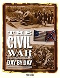 The Civil War Day By Day