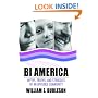 Bi America: Myths, Truths, And Struggles Of An Invisible Community
