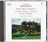 Mompou - Piano Works, Vol 1